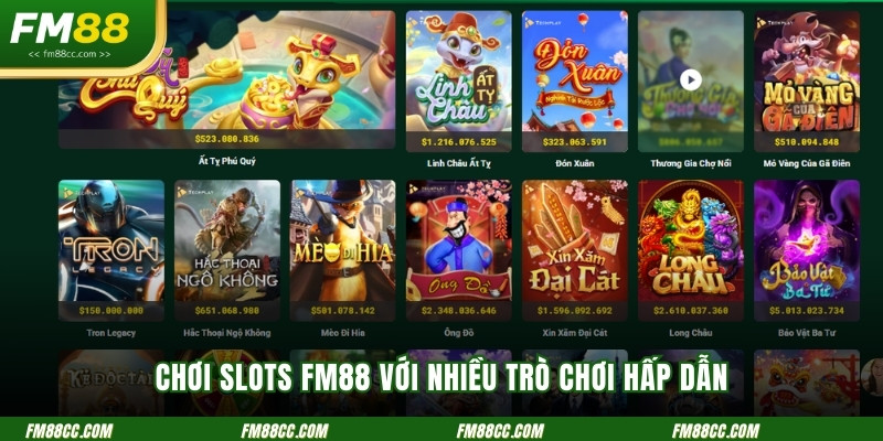 choi-slots-fm88-voi-nhieu-tro-choi-hap-dan