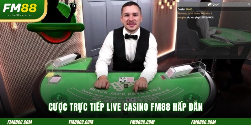 cuoc-truc-tiep-live-casino-fm88-hap-dan